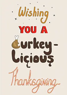 Card: Wishing you a Turkey-licious Thanksgiving message